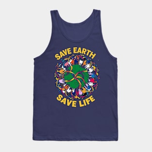 Save Earth, Save Life! Tank Top